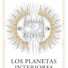 PLANETAS INTERIORES, LOS
