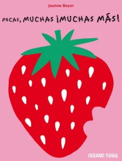 POCAS, MUCHAS, ¡MUCHAS MÁS!