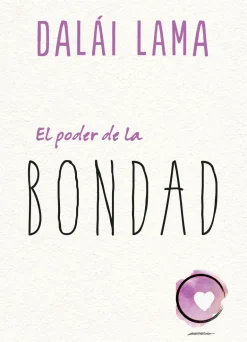 PODER DE LA BONDAD, EL
