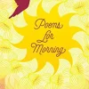 POEMS FOR MORNING
