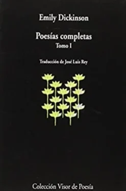 POESIAS COMPLETAS TOMO I (EMILY DICKINSON)