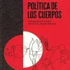POLÍTICA DE LOS CUERPOS