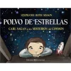 POLVO DE ESTRELLAS