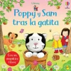 POPPY Y SAM TRAS LA GATITA