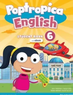 POPTROPICA ENGLISH (AE) 6 SB AND EBOOK W / DIGITAL ACTIVITIES