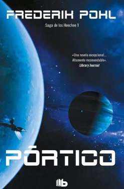 PORTICO.LOS ANALES DE LOS HEECHEE