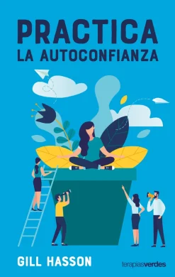 PRACTICA LA AUTOCONFIANZA
