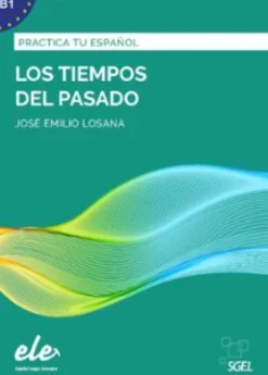 PRACTICA TIEMPOS PASADO NUEVA EDICIÓN