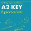 PRACTICE TESTS FOR A2 KEY