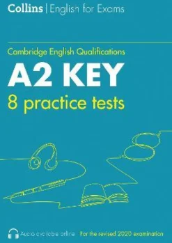 PRACTICE TESTS FOR A2 KEY