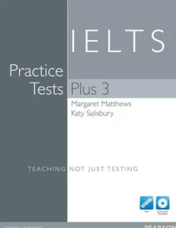 PRACTICE TESTS PLUS IELTS 3 WITHOUT ANSWER KEY AND ITEST CD-ROM + AUDIO CDS