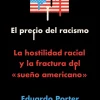 PRECIO DEL RACISMO, EL