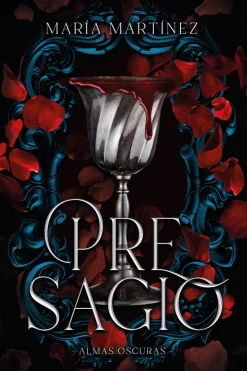 PRESAGIO (ALMAS OSCURAS #2)