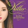 PRETTY LITTLE LIARS N° 6: KILLER