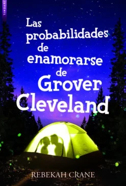 PROBABILIDADES DE ENAMORARSE DE GROVER CLEVELAND