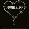 PROHIBIDO