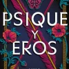 PSIQUE Y EROS