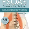 PSOAS: FUERZA Y FLEXIBILIDAD