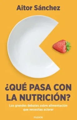 ¿QUÉ PASA CON LA NUTRICIÓN?