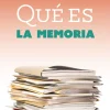 QUE ES LA MEMORIA