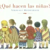 QUE HACEN LAS NIÑAS?