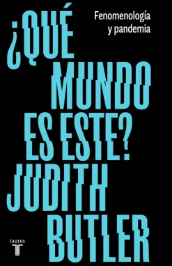 ¿QUE MUNDO ES ESTE?. FENOMENOLOGIA Y PAN