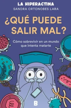 QUE PUEDE SALIR MAL?