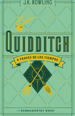 QUIDDITCH A TRAVES DE LOS TIEMPOS