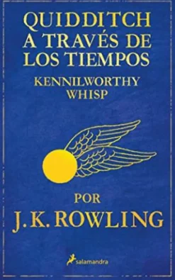 QUIDDITCH A TRAVES DE LOS TIEMPOS