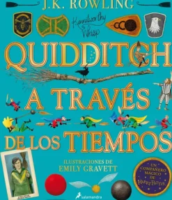 QUIDDITCH A TRAVÉS DE LOS TIEMPOS