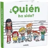 QUIEN HA SIDO?