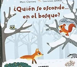 ¿QUIEN SE ESCONDE EN EL BOSQUE?