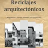 RECICLAJES ARQUITECTÓNICOS