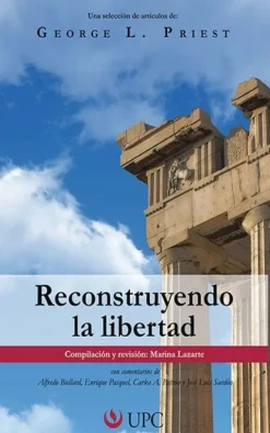 RECONSTRUYENDO LA LIBERTAD