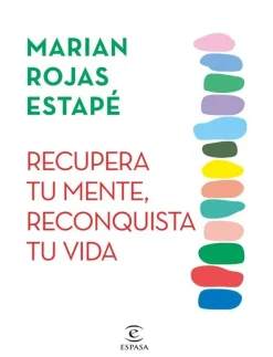 RECUPERA TU MENTE, RECONQUISTA TU VIDA