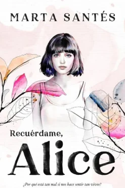 RECUÉRDAME, ALICE