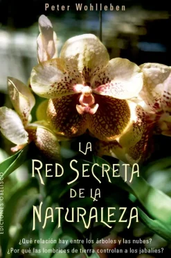 RED SECRETA DE LA NATURALEZA, LA