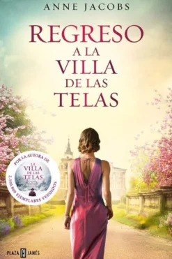 REGRESO A LA VILLA DE LAS TELAS