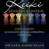 REIKI, SANACIÓN Y CHAKRAS