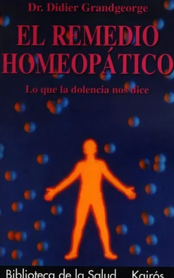 REMEDIO HOMEOPATICO, EL