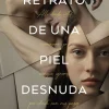 RETRATO DE UNA PIEL DESNUDA