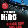 RIDING THE BULLET (MONTADO EN LA BALA)