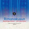 RIMANAKUSUN 1: YACHACHIQPA MAYTUN - LIBRO DEL PROFESOR