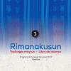 RIMANAKUSUN 1: YACHACHIQPA MAYTUN - LIBRO DEL ALUMNO Y LIBRO DE TAREAS (CON CD)