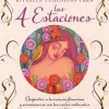 RITUALES FEMENINOS PARA LAS CUATRO ESTACIONES