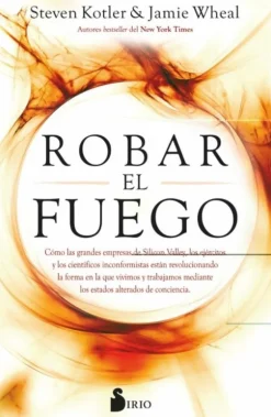 ROBAR EL FUEGO