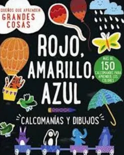 ROJO, AMARILLO, AZUL - CALCOMANIAS Y DIBUJOS