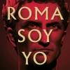 ROMA SOY YO