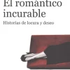 ROMÁNTICO INCURABLE, EL