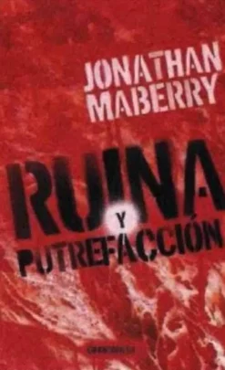 RUINA Y PUTREFACCION
